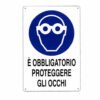 CARTELLO PROTEZIONE OCCHI         20x 30 ALLUMINIO